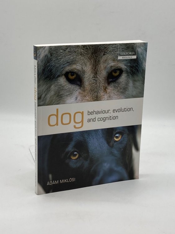 Dog Behaviour, Evolution, and Cognition