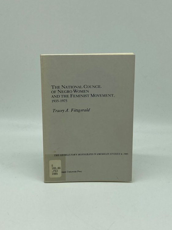 The National Council of Negro Women and the Feminist Movement, 1935-1975