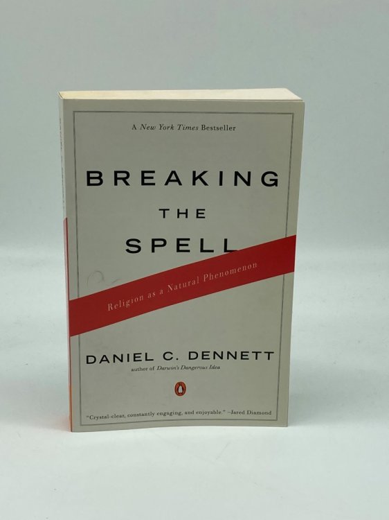 Breaking the Spell Religion As a Natural Phenomenon