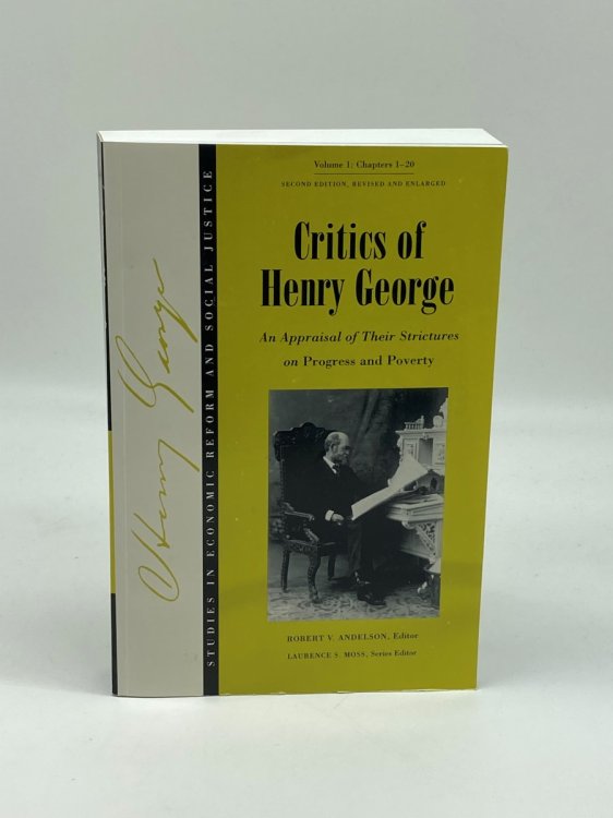 Critics of Henry George - Volume 1