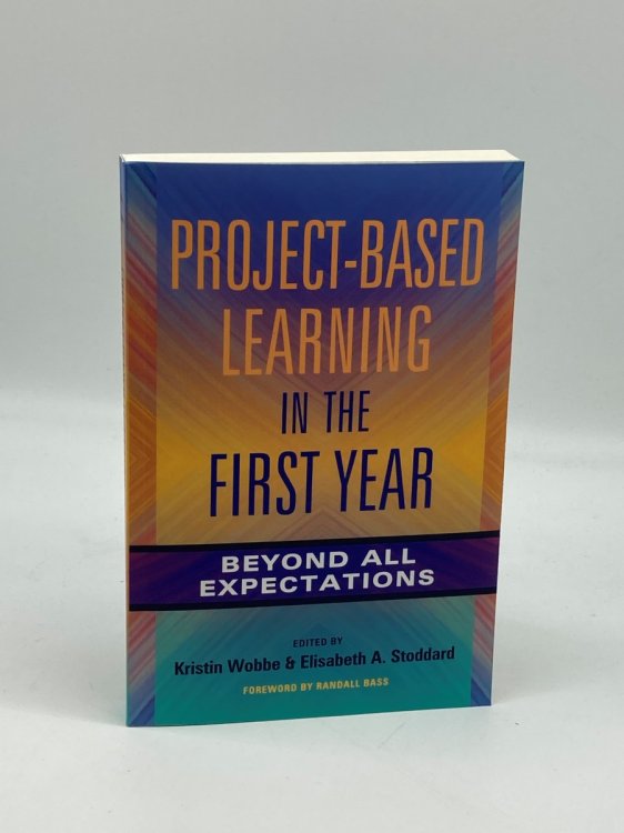 Project-Based Learning in the First Year