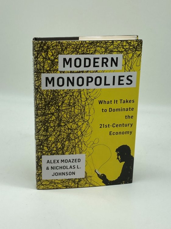Modern Monopolies What it Takes to Dominate the 21St Century Economy