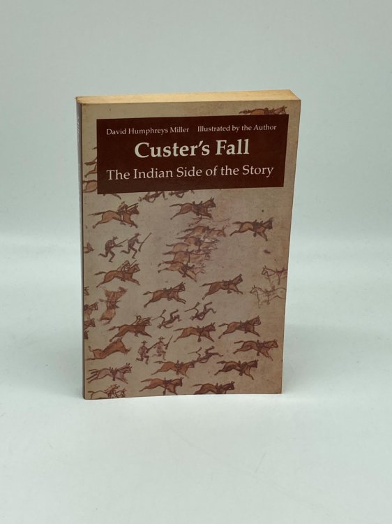Custer's Fall The Indian Side of the Story