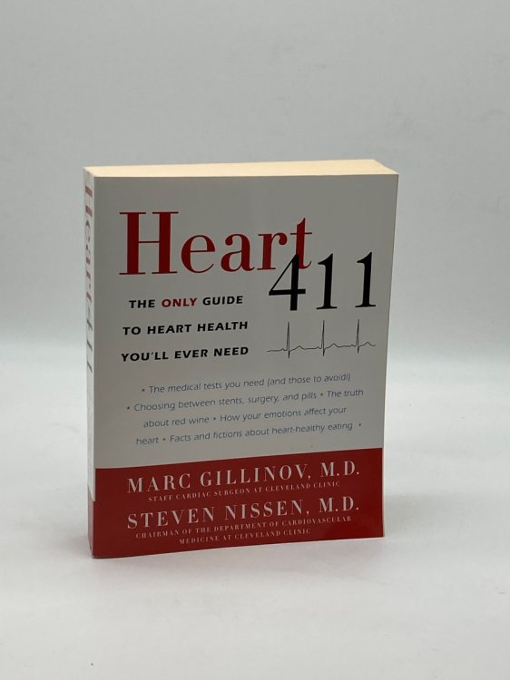 Heart 411 The Only Guide to Heart Health You'll Ever Need