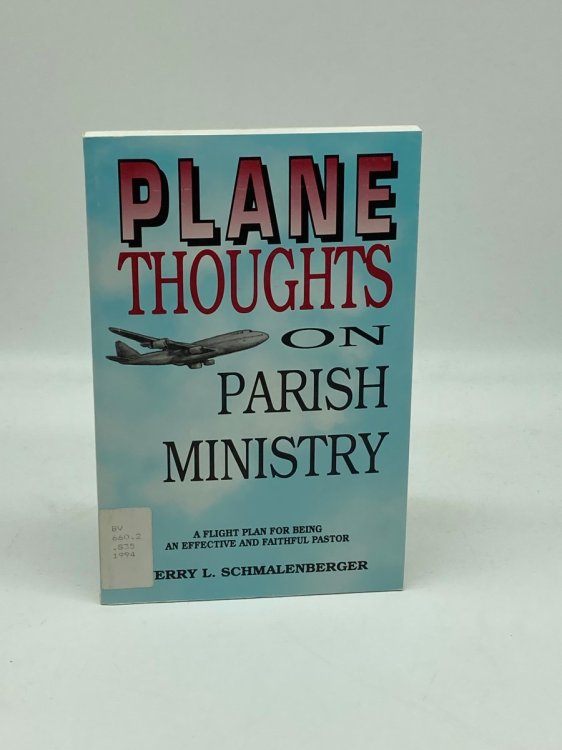 Plane Thoughts on Parish Ministry