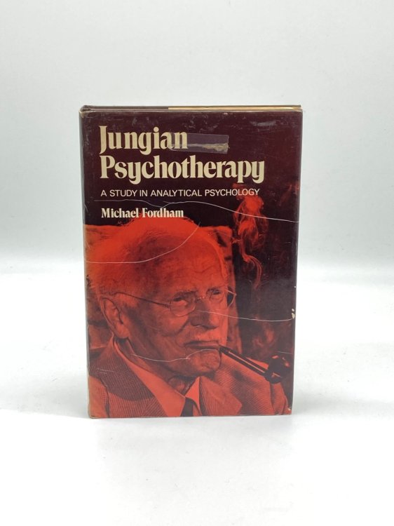 Jungian Psychotherapy A Study in Analytical Psychology