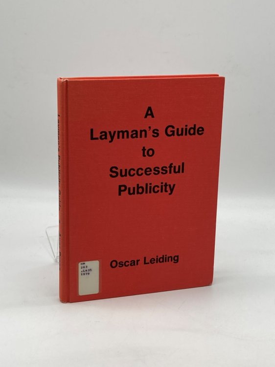 A Layman's Guide to Successful Publicity
