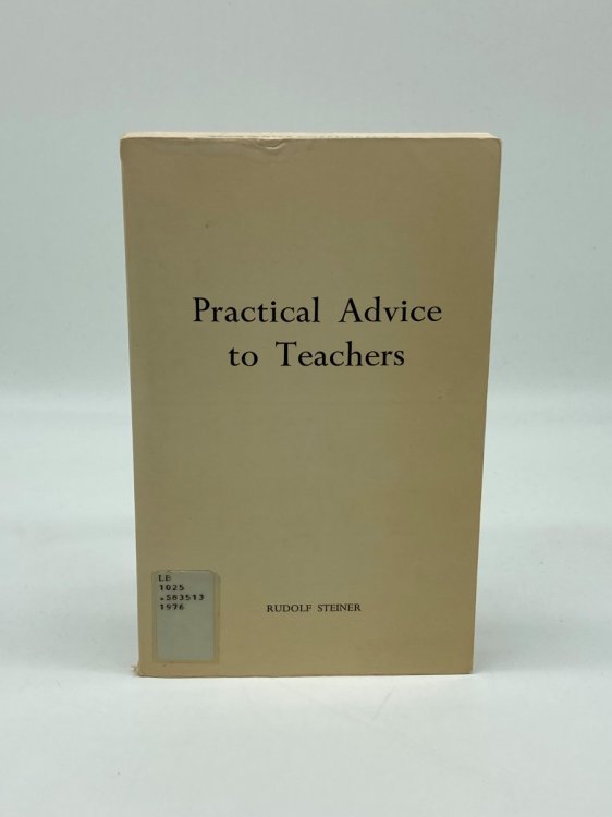 Practical Advice to Teachers