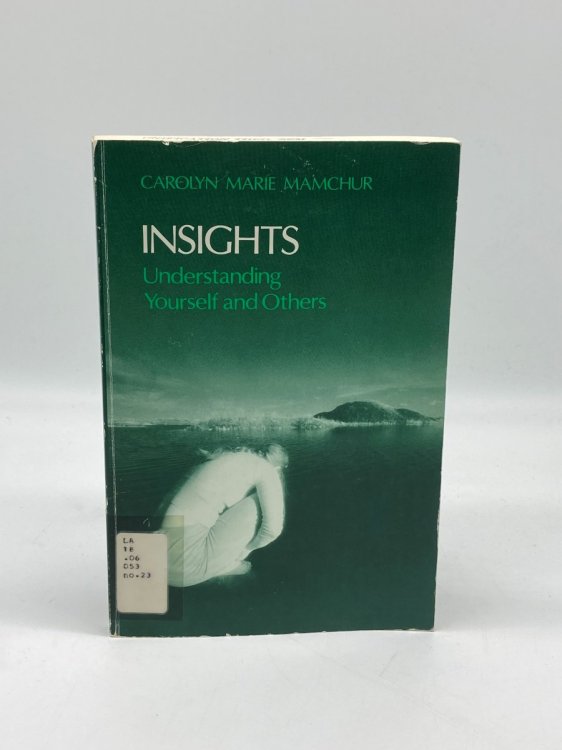Insights Understanding Yourself and Others