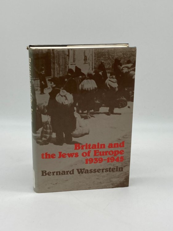 Britain and the Jews of Europe, 1939-1945
