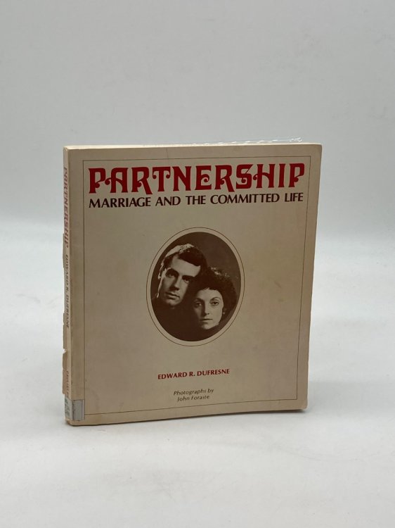 Partnership Marriage and the Committed Life