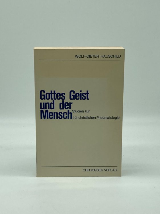 Gottes Geist und der Mensch