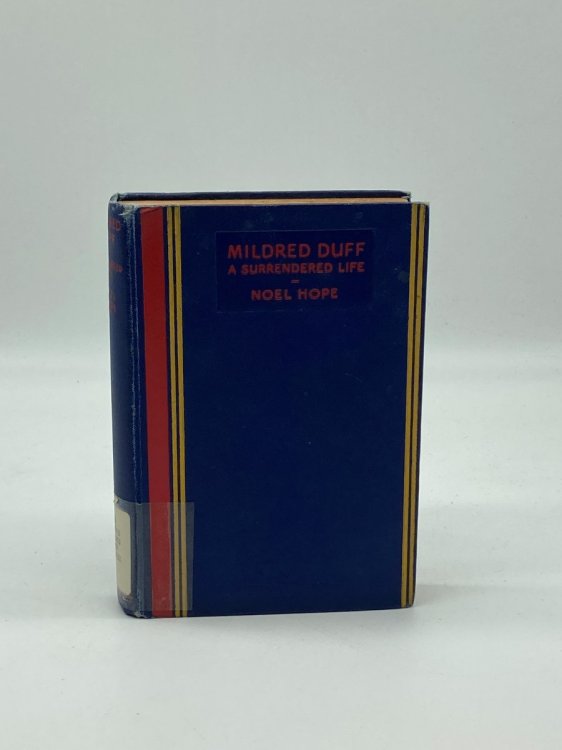 Mildred Duff A Surrendered Life