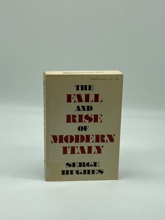 The Fall and Rise of Modern Italy