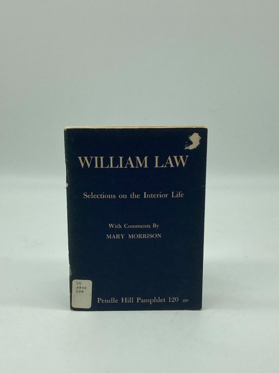 William Law Selections on the Interior Life