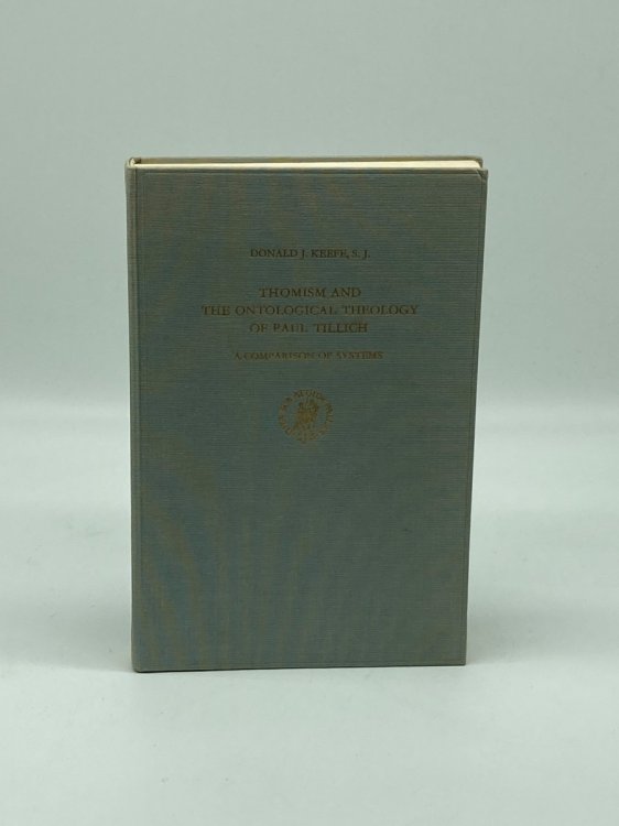 Thomism and the Ontological Theology of Paul Tillich; A Comparison of Systems
