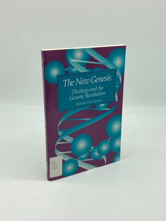 The New Genesis Theology and the Genetic Revolution
