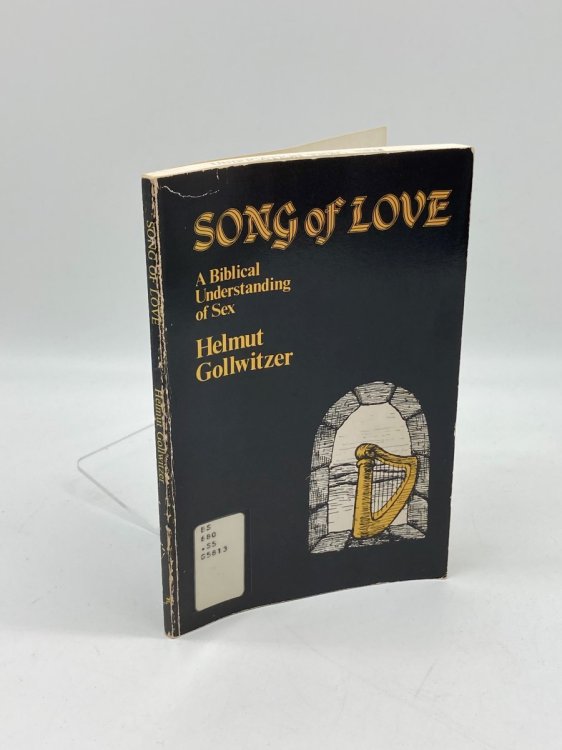 Song of Love A Biblical Understanding of Sex