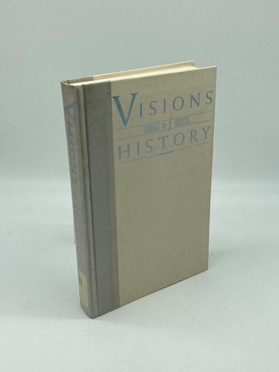Visions of History