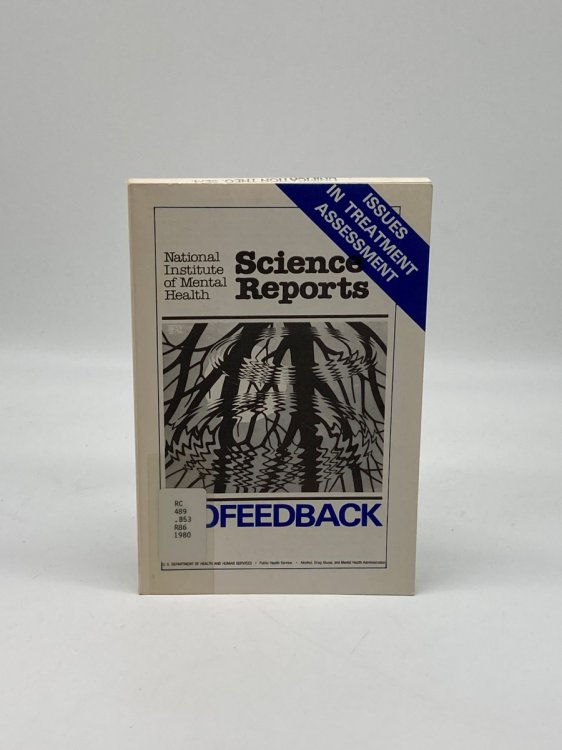 Biofeedback - Issues in Treatment Assessment