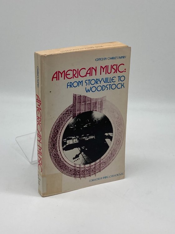 American Music From Storyville to Woodstock