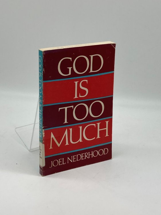 God is Too Much