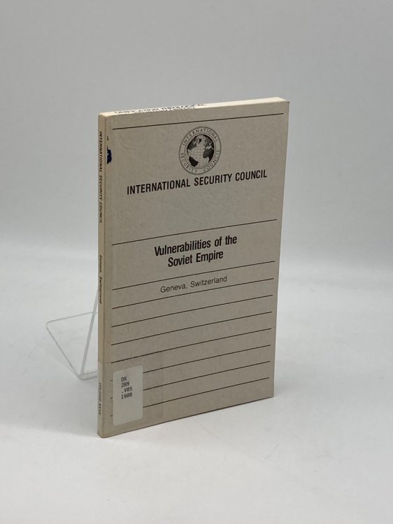 Vulnerabilities of the Soviet Empire