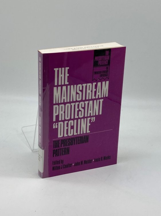 The Mainstream Protestant 