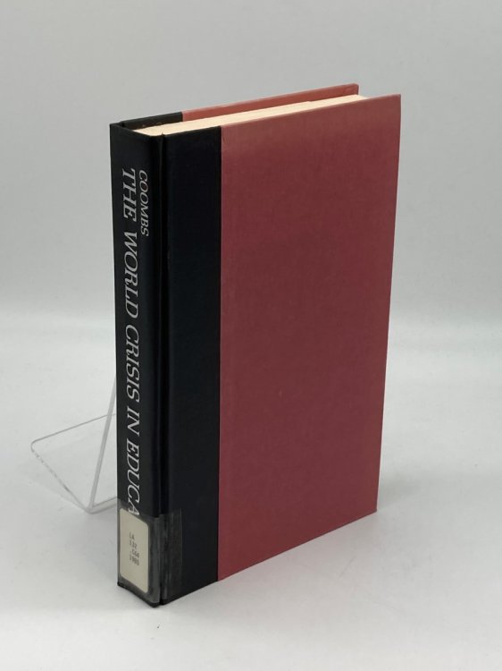 The World Crisis in Education The View from the Eighties