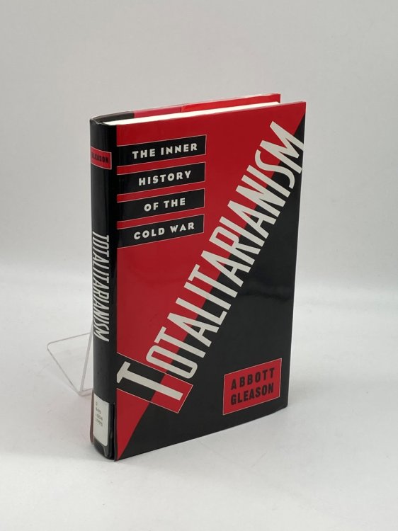 Totalitarianism The Inner History of the Cold War