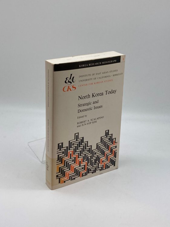 North Korea Today Strategic and Domestic Issues