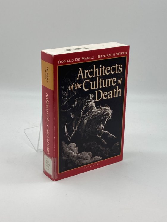 Architects of the Culture of Death