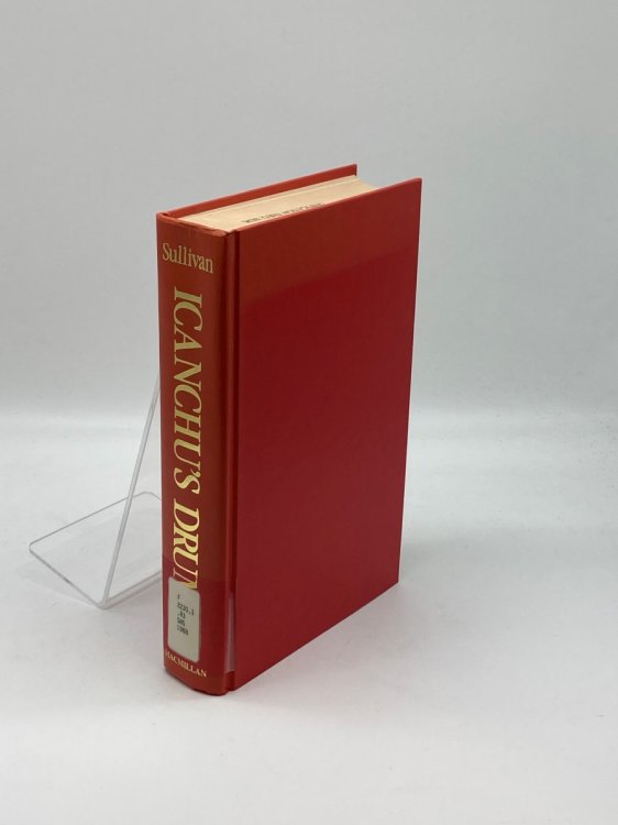 Icanchu's Drum An Orientation to Meaning in South American Religions