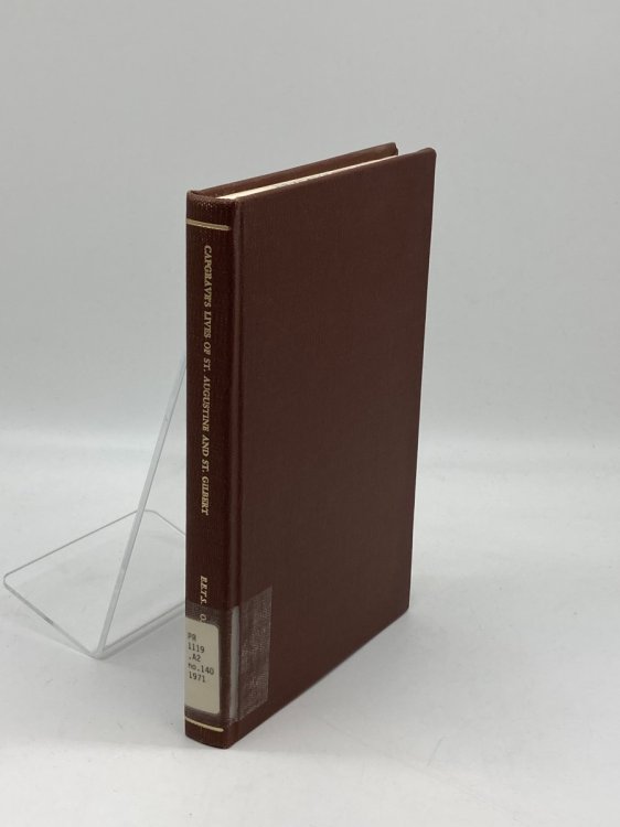 John Capgrave's Lives of St. Augustine and St. Gilbert of Sempringham, and a Sermon