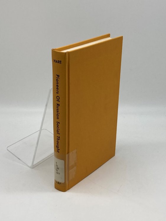 Pioneers of Russian Social Thought Studies of Non-Marxian Formation in Nineteenth-Century Russia and of its Partial Revival in the Soviet Union