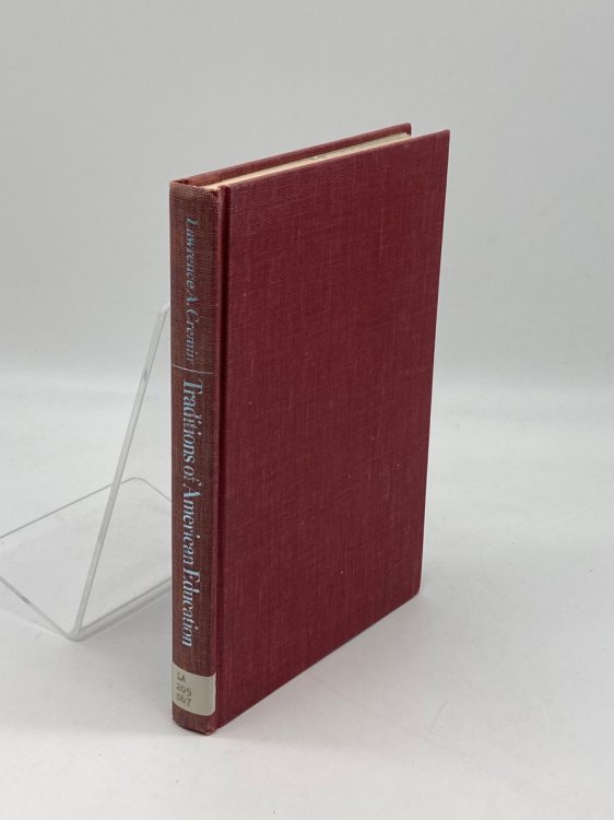 Traditions of American Education