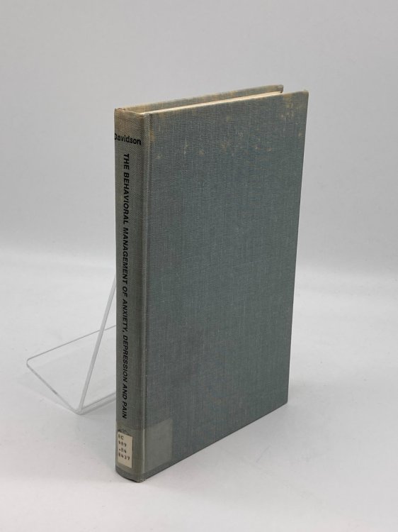 The Behavioral Management of Anxiety Depression and Pain