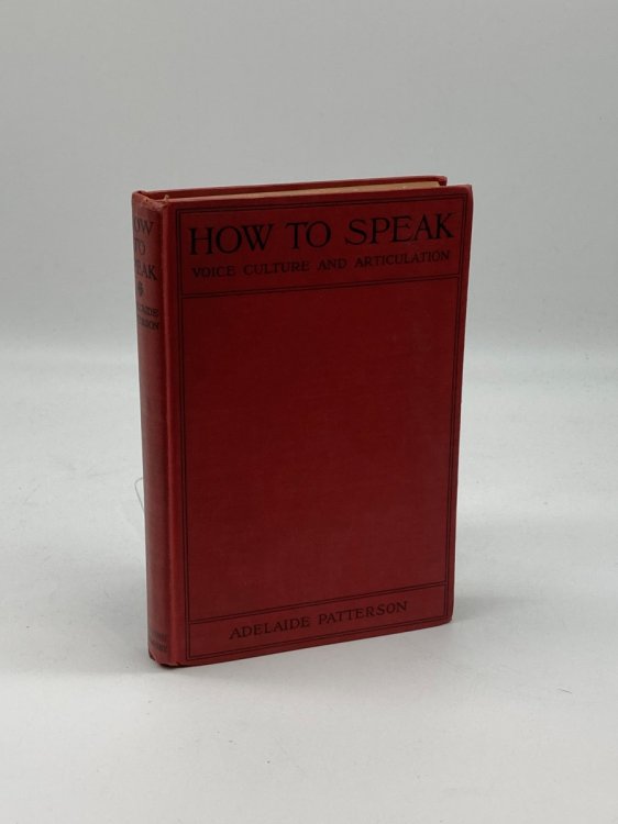 How to Speak Exercises in Voice Culture and Articulation
