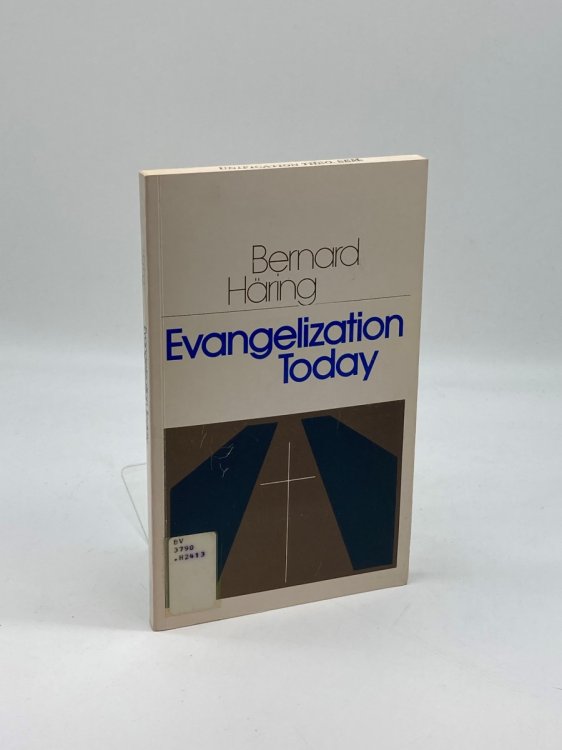 Evangelization Today
