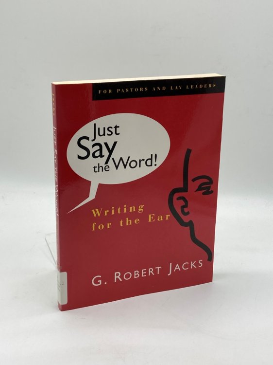 Just Say the Word! Writing for the Ear