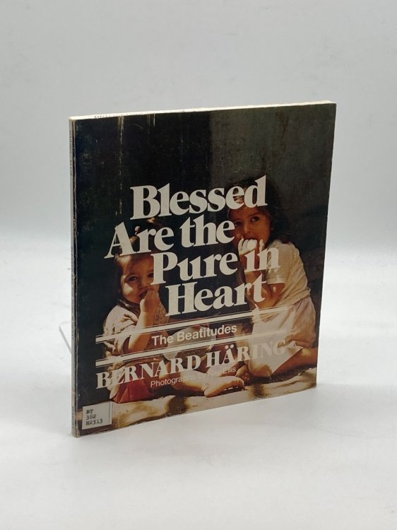 Blessed Are the Pure in Heart The Beatitudes
