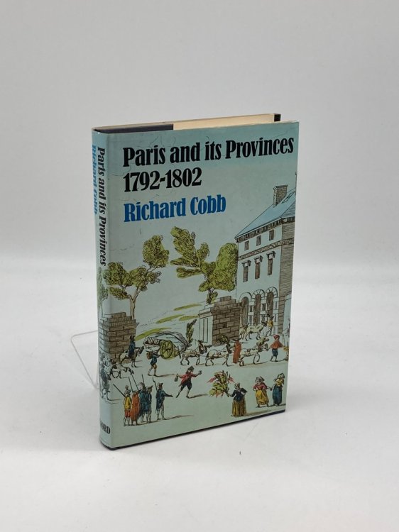 Paris and its Provinces, 1792-1802
