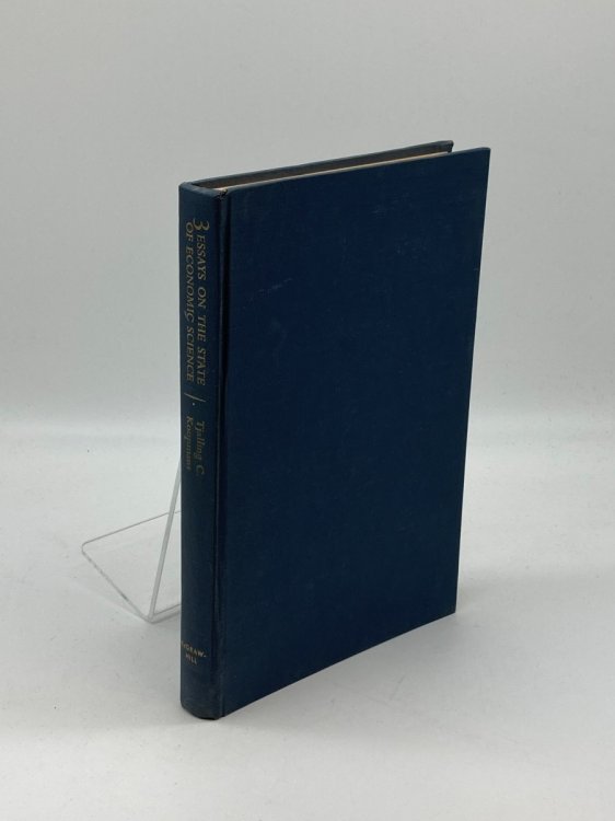 Three Essays on the State of Economic Science