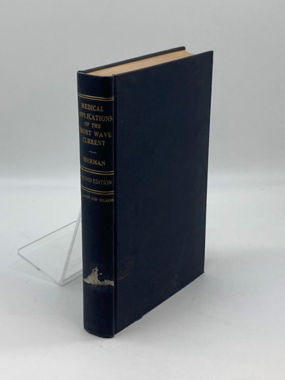 The Medical Applications of the Short Wave Current,