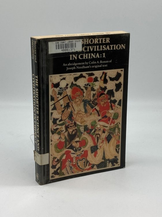 The Shorter Science and Civilisation in China, Vol. 1