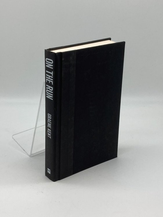 On the Run Deserters through the Ages by Graeme Kent Hardcover