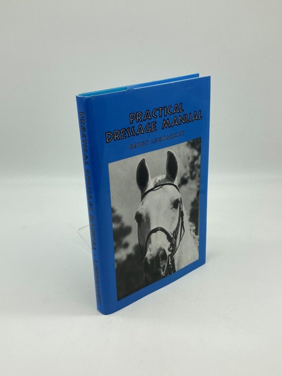Practical Dressage Manual