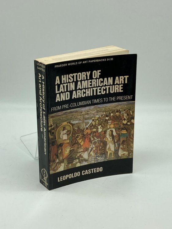 A History of Latin American Art and Architecture