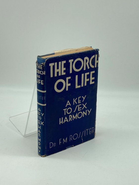 The Torch of Life A Key to Sex Harmony