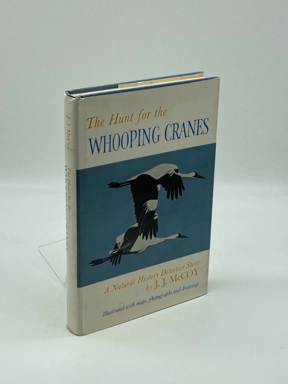 The Hunt for the Whooping Cranes